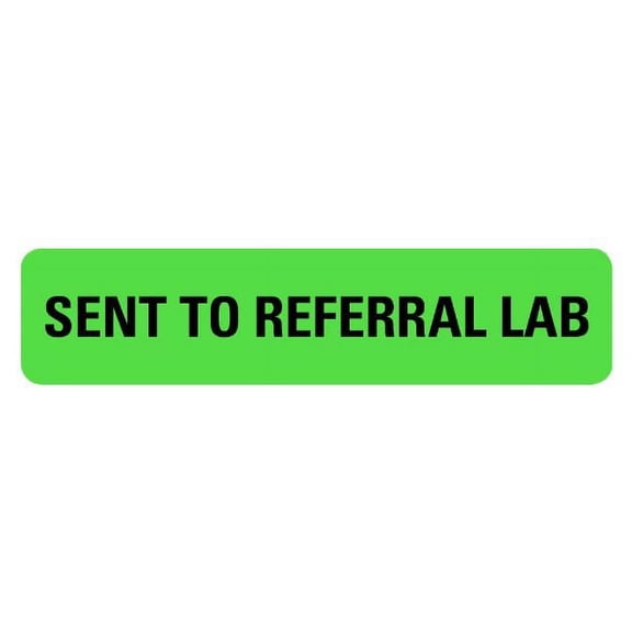 SENT TO REFERRAL LAB Medical Labels