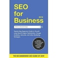 thumbnail image 1 of SEO for Business 2019: Step-by-Step Beginners Guide to Growth using Search Engine Optimization, Google Analytics, Adwords, and other Marketing Strategies (Paperback), 1 of 1