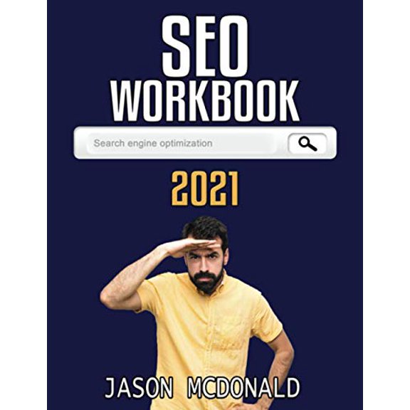 Pre-Owned SEO Fitness Workbook: The Seven Steps to Search Engine Optimization (Paperback) 1726634973 9781726634977