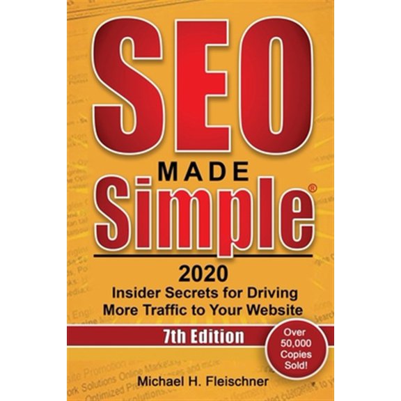 Pre-Owned SEO Made Simple 2020: Insider Secrets for Driving More Traffic to Your Website