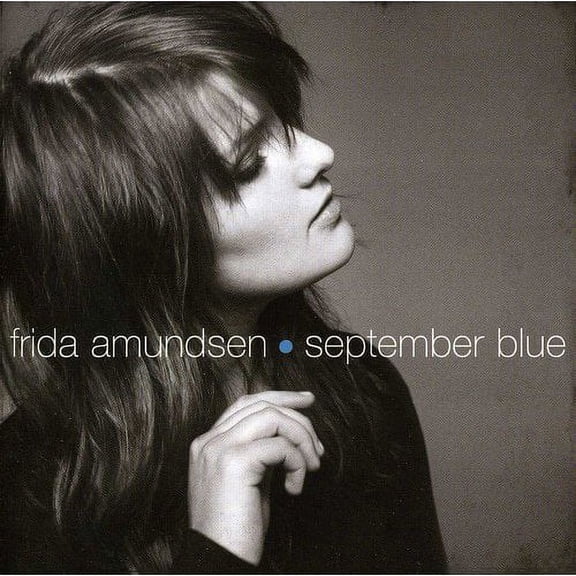 SEPTEMBER BLUE *