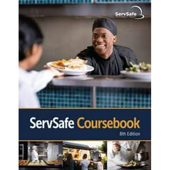 Pre-Owned SERVSAFE COURSEBOOK, 8TH EDITION, SOFTCOVER + PRINT EXAM ANSWER SHEET Paperback