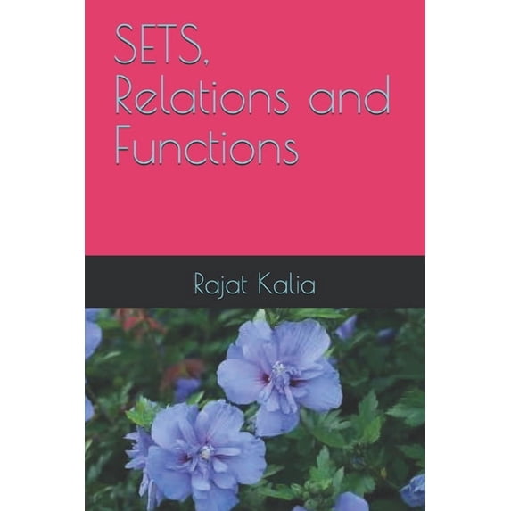 Alpha Classes SETS, Relations and Functions, (Paperback)