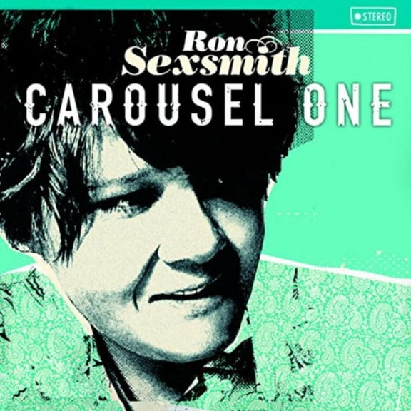 SEXSMITH RON - CAROUSEL ONE + 2 BONUS TRACKS