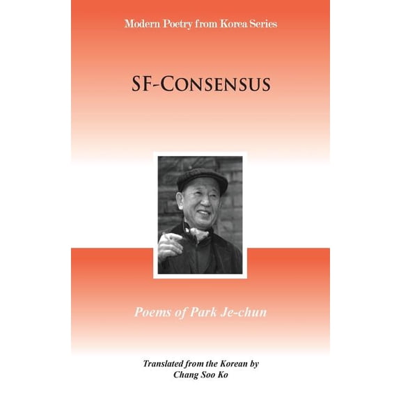 SF-Consensus: Poems of Park Je-chun