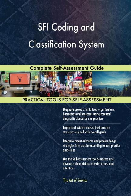 SFI Coding and Classification System: Complete Self-Assessment Guide ...