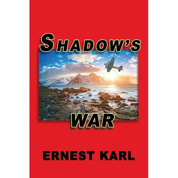 SHADOW'S WAR (Paperback)