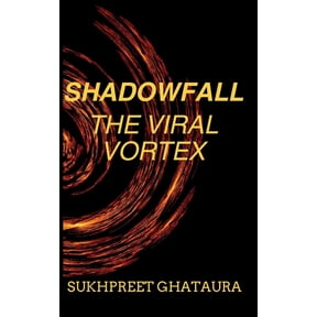 SHADOWFALL - The Viral Vortex, (Paperback)