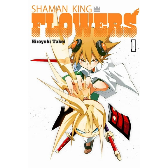 Shaman King: Flowers Shaman King: Flowers 1, (Paperback)