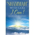thumbnail image 1 of SHAMMAH! With God, I Can!: Faith Building Devotional (Paperback), 1 of 1