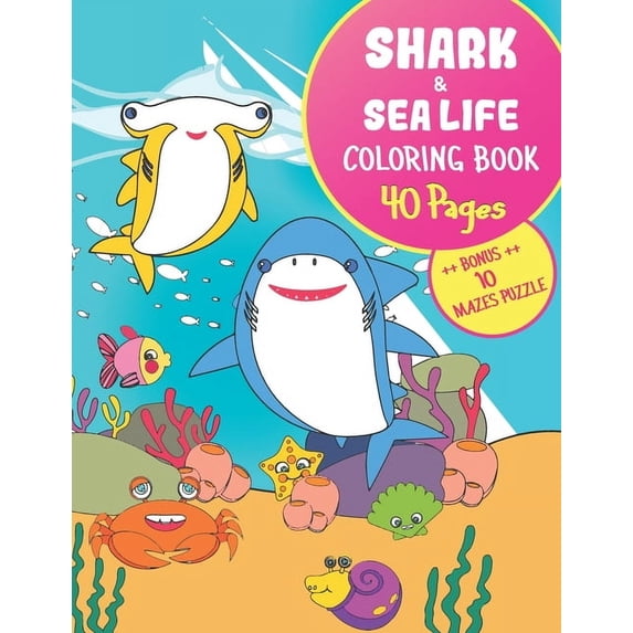 Shark Activity SHARK & SEA LIFE Coloring Book + BONUS MAZES PUZZLE: Large Print (8.5x11") - Gift for Kids & Grown ups, Book 1, (Paperback)