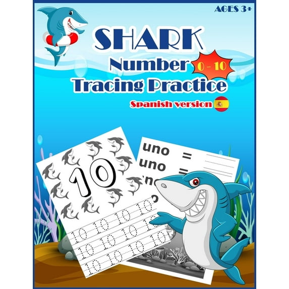 SHARKSNUMBER Tracing Practice (Spanish Version): Handwriting Workbook, Number Tracing Books for Kids Ages 3-5, (Paperback)