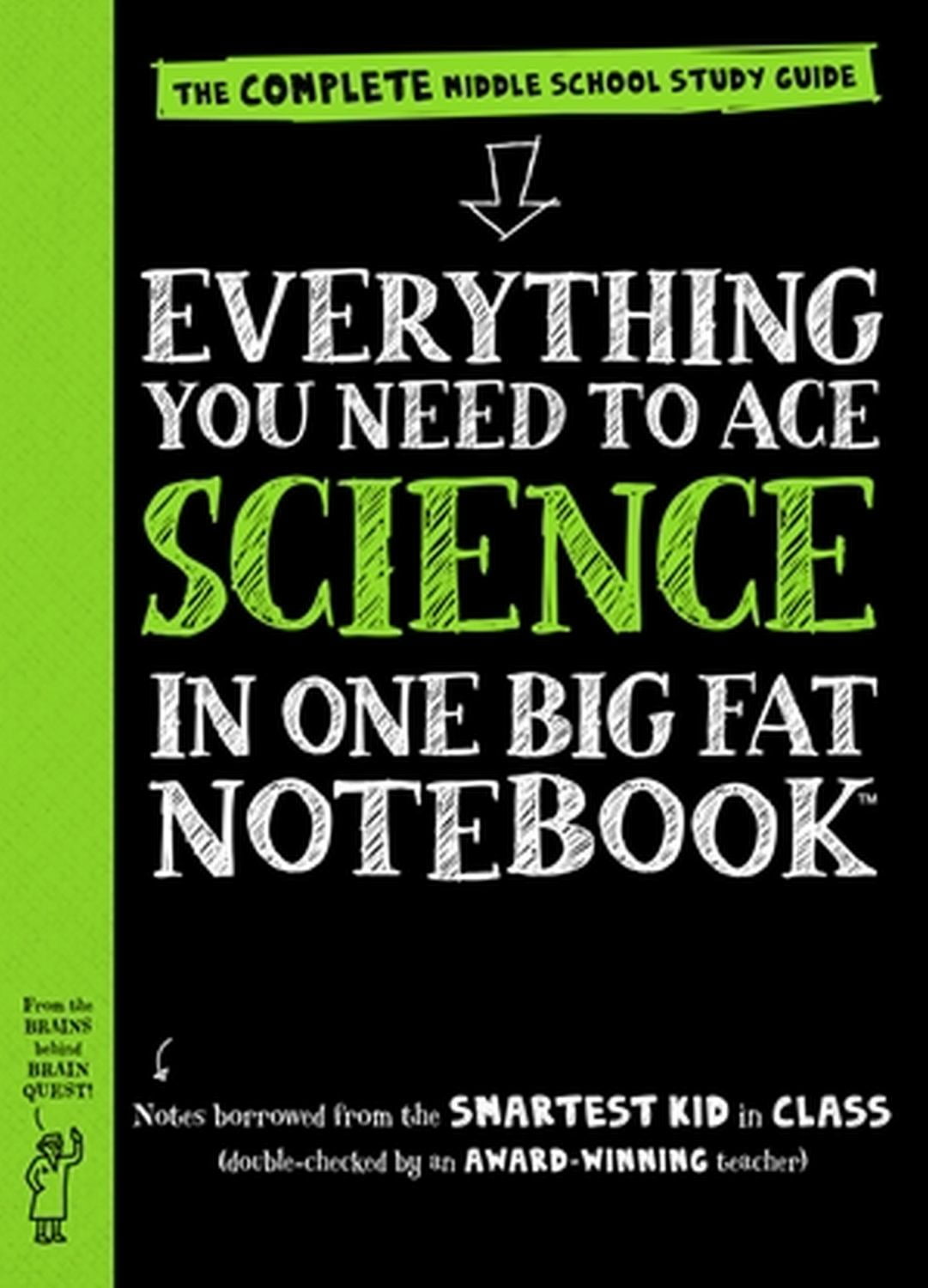 Everything You Need to Ace Science in One Big Fat Notebook: The ...