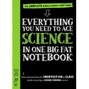 Everything You Need to Ace Science in One Big Fat Notebook The Complete Middle School Study Guide Paperback