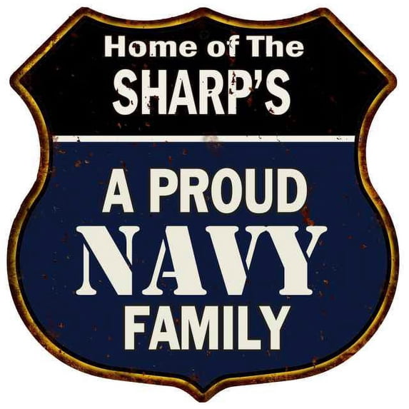SHARP'S Proud Navy Family Sign Shield Metal 12x12 Gift 211110017371