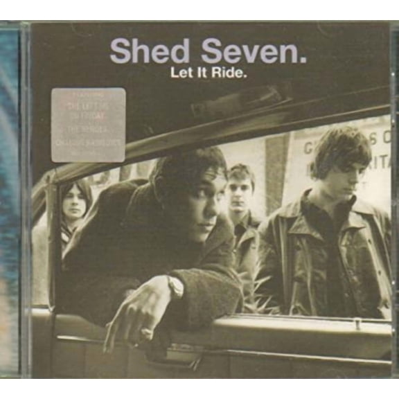 SHED SEVEN - LET IT RIDE [CD]