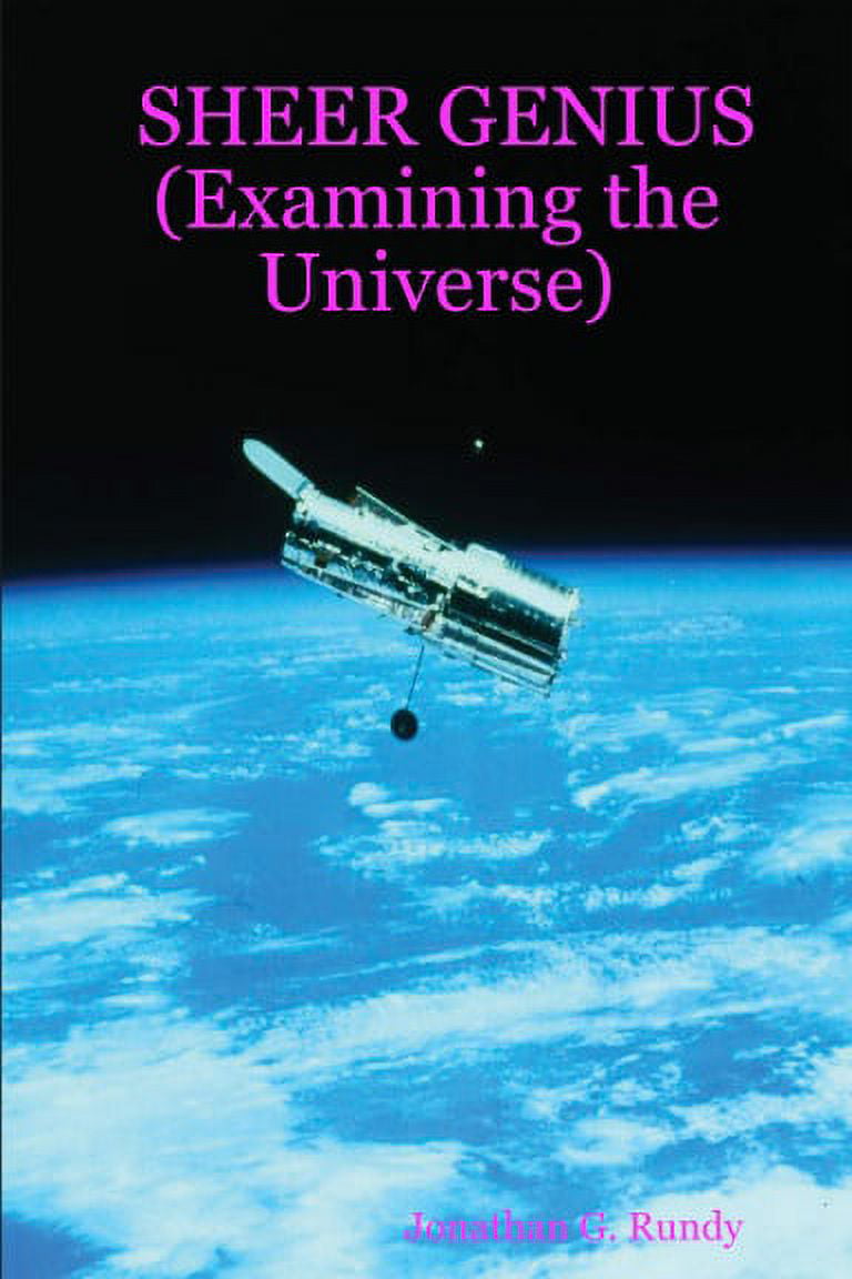 SHEER GENIUS (Examining the Universe) (Paperback)