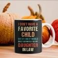 thumbnail image 1 of SHENGXINY Mugs For Women Clearance Vintage I Don't Have A Favorite Child Daughter In Mug B, 1 of 5