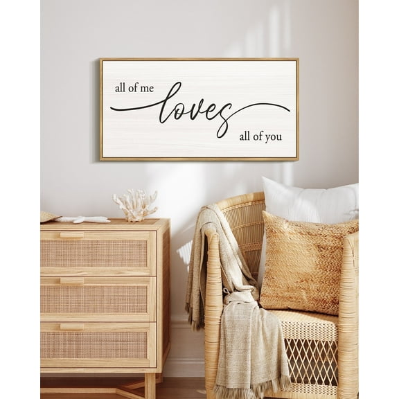 SHENIFY All of Me Loves All of You Wall Decor Farmhouse Wall Art for Bedroom Wall Art Hanging Decoration 8x16in Natural Framed