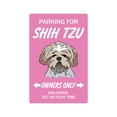 thumbnail image 1 of SHIH TZU Aluminum Sign dog pet parking Aluminum Signs kennel breeder groomer lover | Indoor/Outdoor | 10" Tall, 1 of 4