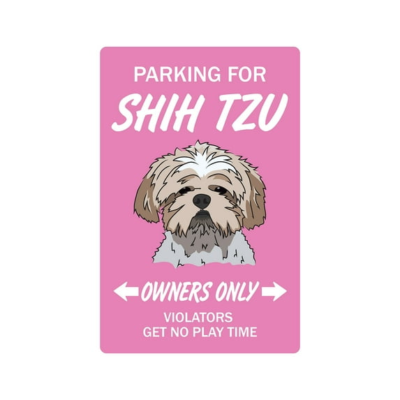 SHIH TZU Aluminum Sign dog pet parking Aluminum Signs kennel breeder groomer lover | Indoor/Outdoor | 18" Tall