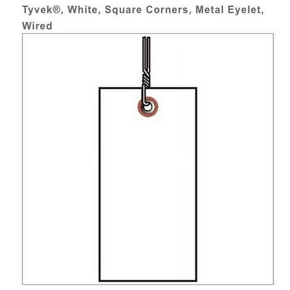 SHIPPING TAG, TYVEK, WHITE, SZ#8, BOX OF 1000, SQ. CORNERS, MTL. EYELET, WIRED