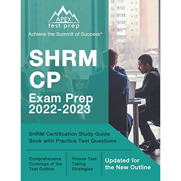 Pre-Owned SHRM CP Exam Prep 2022-2023: SHRM Certification Study Guide Book with Practice Test Questions: [Updated for the New Outline] Paperback
