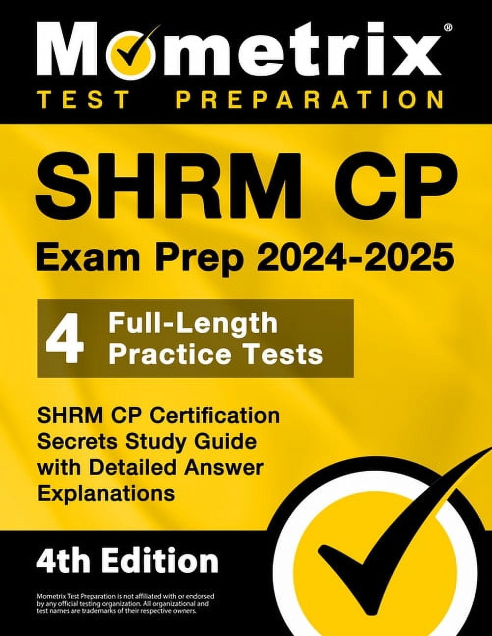 SHRM CP Exam Prep 20242025 4 FullLength Practice Tests, SHRM CP