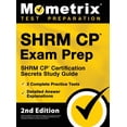 thumbnail image 1 of SHRM CP Exam Prep - SHRM CP Certification Secrets Study Guide, 2 Complete Practice Tests, Detailed Answer Explanations: , (Hardcover), 1 of 1