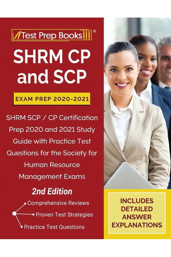 SHRM CP and SCP Exam Prep 2020-2021: SHRM SCP / CP Certification Prep 2020 and 2021 Study Guide with Practice Test Quest, (Paperback)