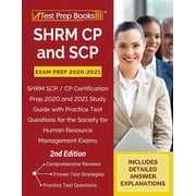 SHRM CP and SCP Exam Prep 2020-2021 SHRM SCP / CP Certification Prep 2020 and 2021 Study Guide with Practice Test Quest, Paperback