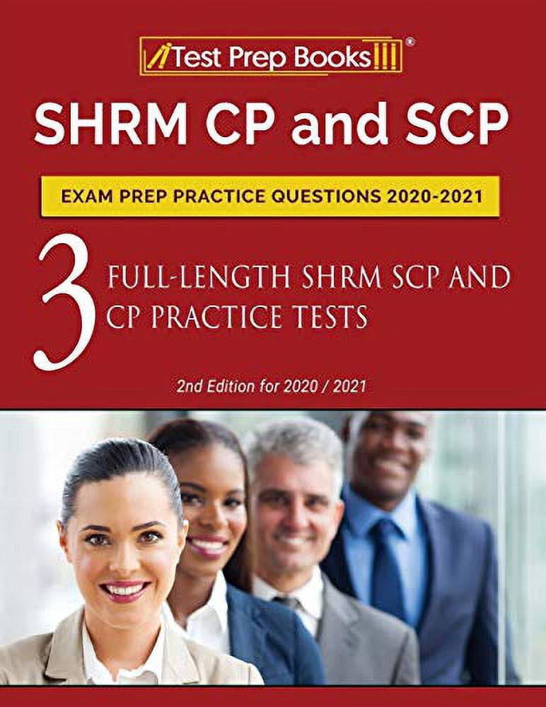 Scp Questions Sample Pre-Owned SHRM CP and SCP Exam Prep Practice Questions 2020-2021: 3 ...