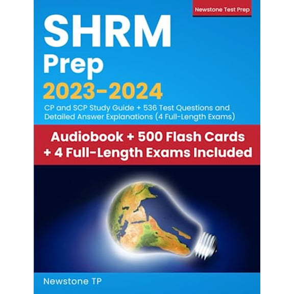 Pre-Owned SHRM Prep 2023-2024: CP and SCP Study Guide + 536 Test Questions and Detailed Answer Explanations (4 Full-Length Exams) Paperback