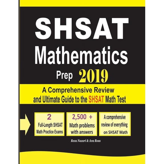 SHSAT Mathematics Prep 2019: A Comprehensive Review and Ultimate Guide to the SHSAT Math Test (Other)