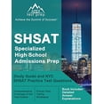 thumbnail image 1 of Pre-Owned SHSAT Specialized High School Admissions Prep: Study Guide and NYC SHSAT Practice Test Questions: [Book Includes Detailed Answer Explanations] Paperback, 1 of 1