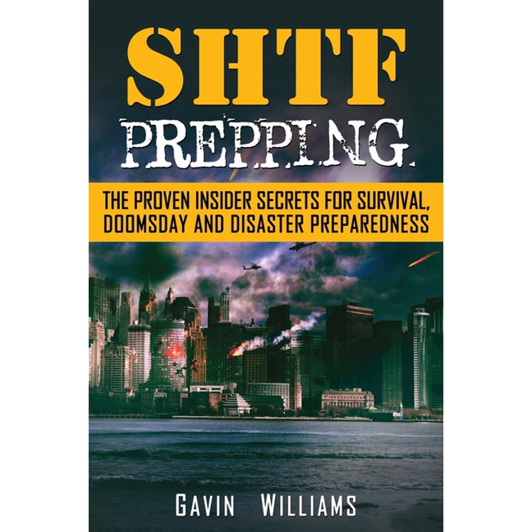 https://i5.walmartimages.com/seo/SHTF-Prepping-The-Proven-Insider-Secrets-For-Survival-Doomsday-and-Disaster-Paperback-9781952772030_030744a1-c0fc-444b-a429-702062224512.47cbc87360885dc2207a7430397cf92d.jpeg?odnHeight=768&odnWidth=768&odnBg=FFFFFF