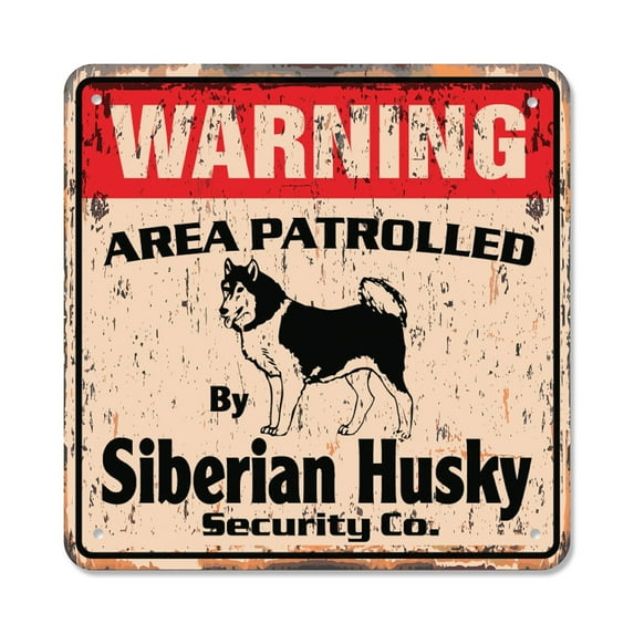 SIBERIAN HUSKY Vintage Security Sign Area Patrolled guard breeder walker walk dog pet gift Rigid Plastic | Indoor/Outdoor | 17" Wide