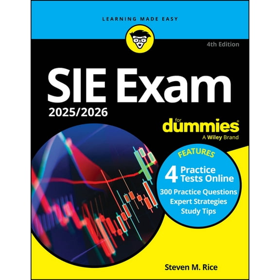 Sie Exam 2025/2026 for Dummies: Securities Industry Essentials Exam Prep + Practice Tests + Flashcards Online, (Paperback)