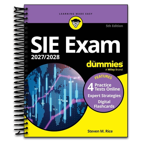 SIE Exam 2027/2028 For Dummies (Securities Industry Essentials Exam Prep + Practice Tests & Flashcards Online) (Spiral bound)