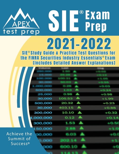 Sie Exam Prep 2021 2022 Sie Study Guide And Practice Test Questions Sie Exam Prep 2021 2022 Sie Study Guide And Practice Test Questions