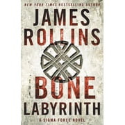 SIGMA Force Novels The Bone Labyrinth Hardcover