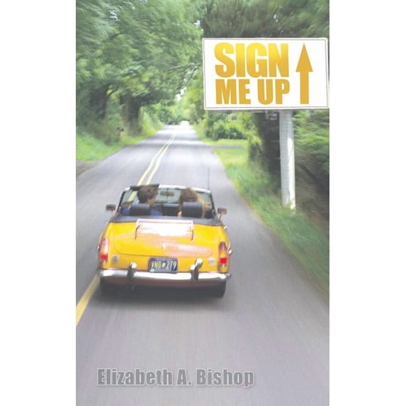 Sign Me Up! (Paperback)