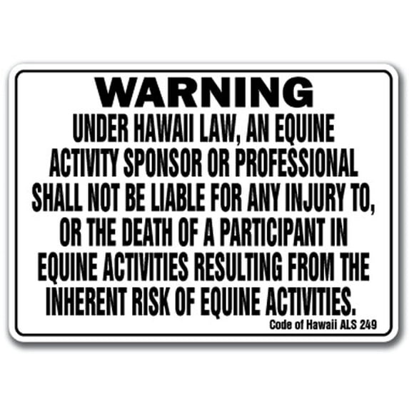 SIGNMISSION WS-Hawaii Equine Hawaii - Activity Liability Warning Statute Horse Farm Barn Stable Equine Sign