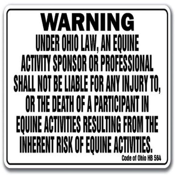 OHIO Equine Sign activity liability warning statute horse farm barn stable
