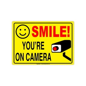 Smile Youre Camera Signs for Home Security