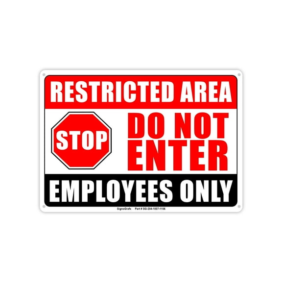 SIGNOGRAFX Restricted Area Employees Only Sign, Authorized Do Not Enter Signs, 10" x 7", Aluminum Safety Notice Signs