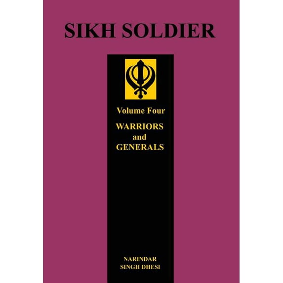 Sikh Soldier: Warriors and Generals, (Paperback)