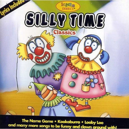 SILLY TIME CLASSICS