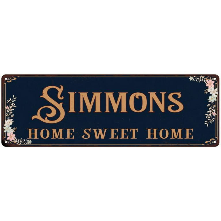 SIMMONS Home Sweet Home Victorian Look 8x24 Metal Sign SIMMONS Home Sweet Home Victorian Look 8x24 Metal Sign
