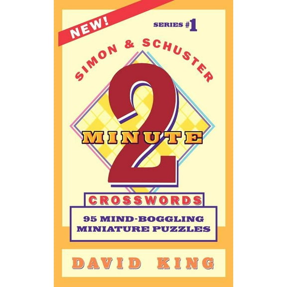 Simon and Schuster's Two-Minute Crosswords Vol. 1, (Paperback)